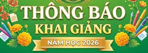 THÔNG BÁO KHAI GIẢNG ĐỢT 2 - THÁNG 06/2026
